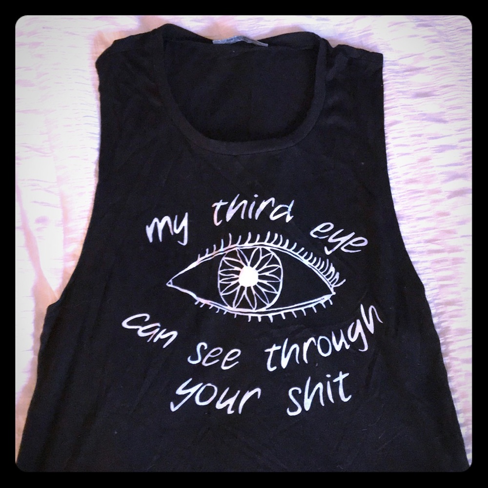 MY THIRD EYE...TANK